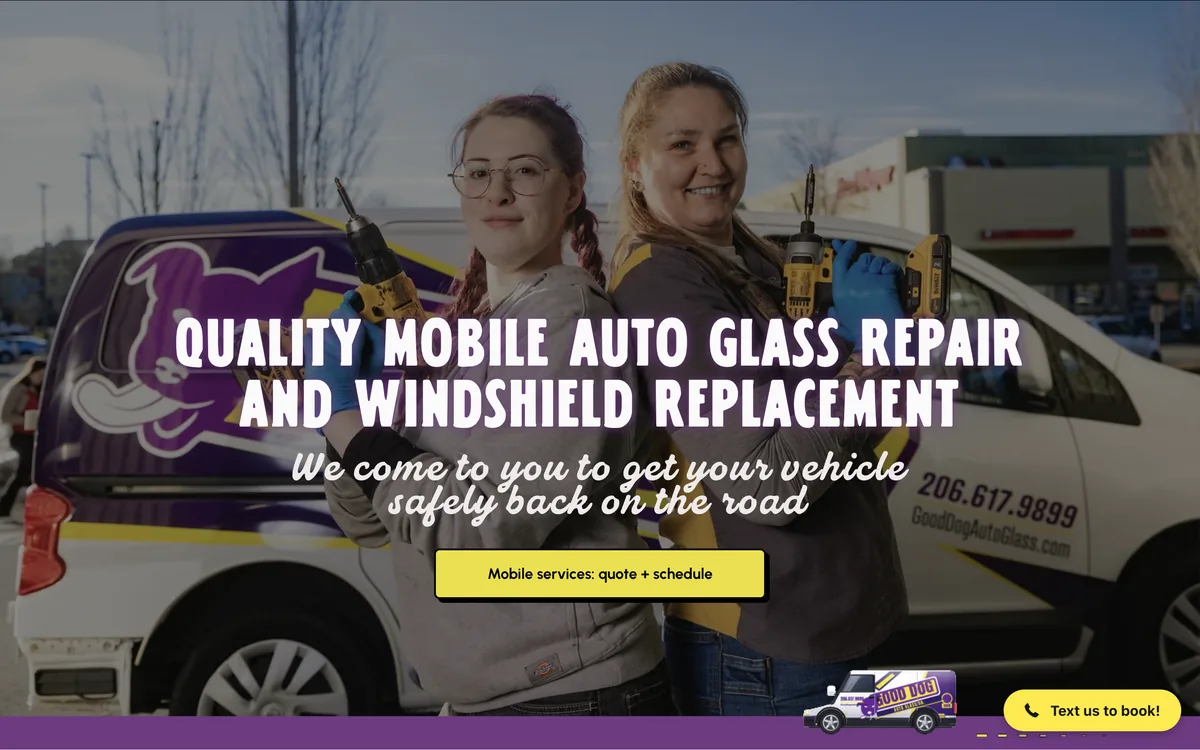 Good Dog Auto Glass homepage with two technicians holding drills in front of their branded mobile service van
